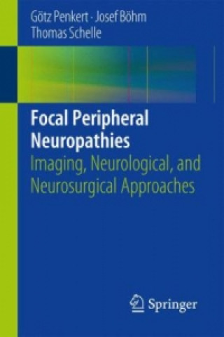 Buch Focal Peripheral Neuropathies Götz Penkert