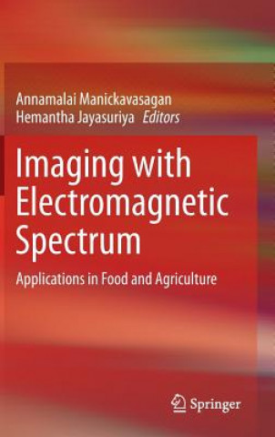 Book Imaging with Electromagnetic Spectrum Annamalai Manickavasagan