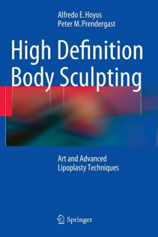 Kniha High Definition Body Sculpting Alfredo E. Hoyos