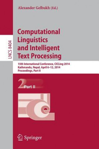 Carte Computational Linguistics and Intelligent Text Processing. Pt.2 Alexander Gelbukh
