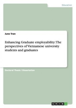 Könyv Enhancing Graduate employability June Tran