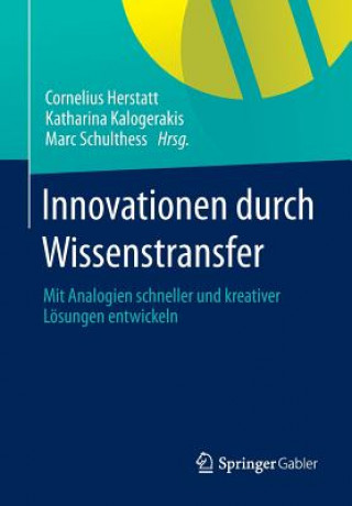 Książka Innovationen Durch Wissenstransfer Cornelius Herstatt