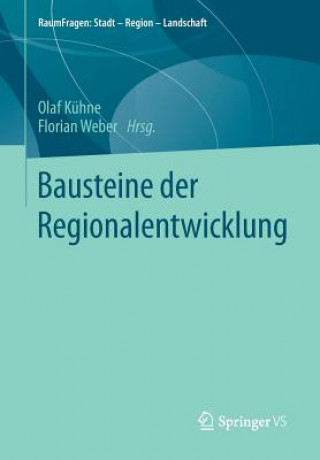 Książka Bausteine der Regionalentwicklung Olaf Kühne