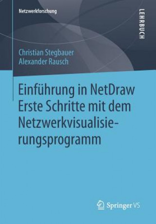 Kniha Einfuhrung in NetDraw Christian Stegbauer