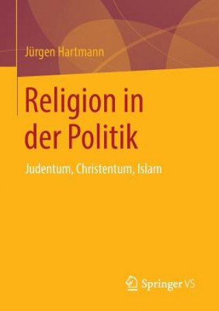 Carte Religion in Der Politik Jürgen Hartmann