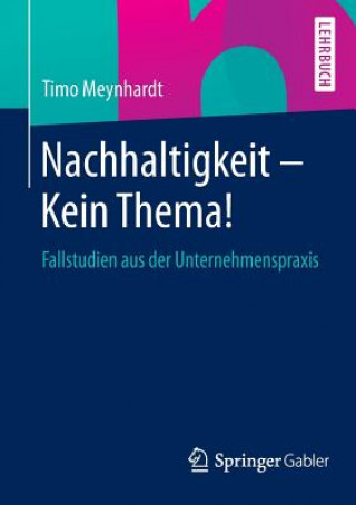 Knjiga Nachhaltigkeit - Kein Thema! Timo Meynhardt