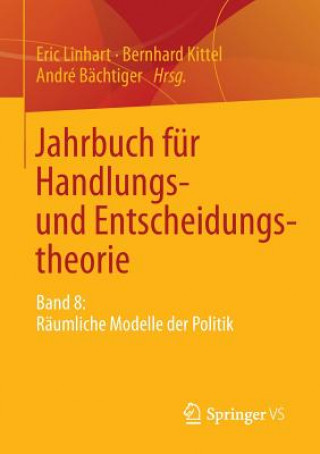 Carte Jahrbuch Fur Handlungs- Und Entscheidungstheorie Eric Linhart