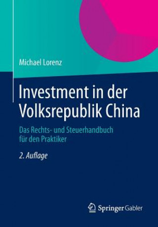Kniha Investment in Der Volksrepublik China Michael Lorenz