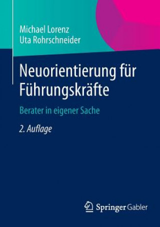 Kniha Neuorientierung fur Fuhrungskrafte Michael Lorenz