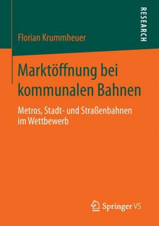 Book Marktoeffnung bei kommunalen Bahnen Florian Krummheuer
