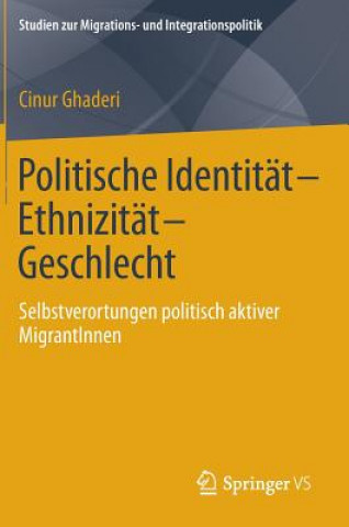 Knjiga Politische Identit t-Ethnizit t-Geschlecht Cinur Ghaderi