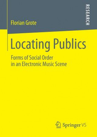 Kniha Locating Publics Florian Grote