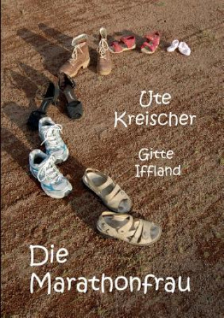 Kniha Marathonfrau Ute Kreischer