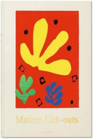 Knjiga Henri Matisse. Cut-outs. Drawing With Scissors Gilles Néret