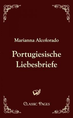 Carte Portugiesische Liebesbriefe Marianna Alcoforado