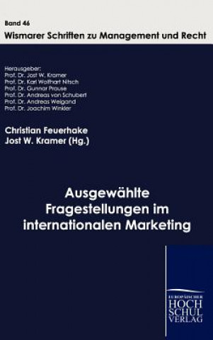 Kniha Ausgewahlte Fragestellungen im internationalen Marketing C. Feuerhake