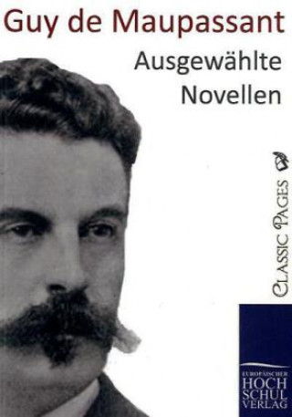 Kniha Ausgewählte Novellen Guy De Maupassant