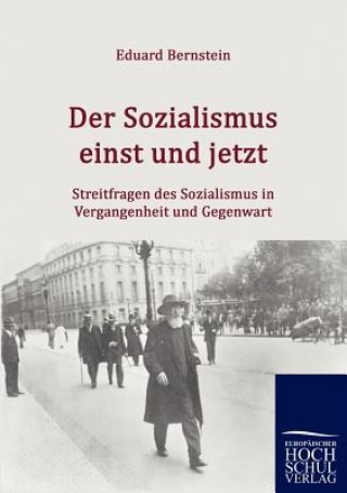 Book Sozialismus einst und jetzt Eduard Bernstein