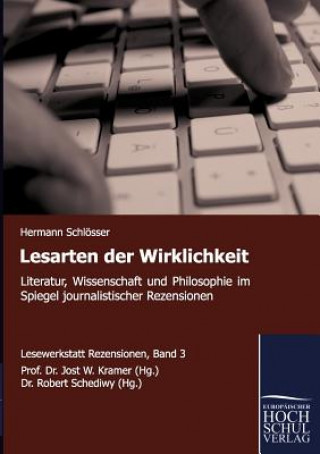 Könyv Lesarten der Wirklichkeit Hermann Schlösser