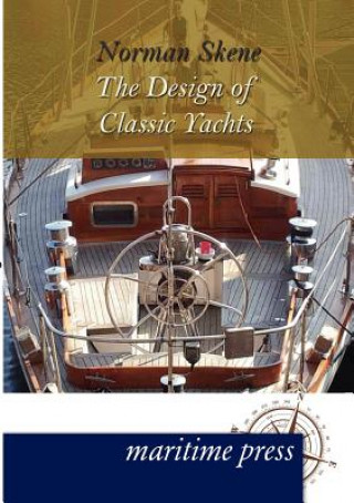 Book Design of Classic Yachts Norman Skene