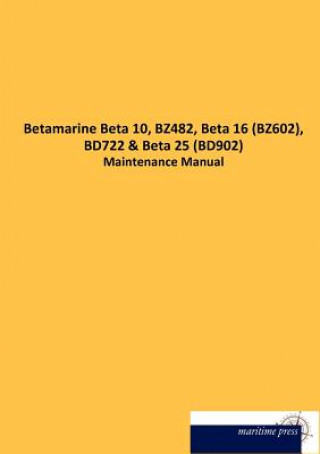 Kniha Betamarine Beta 10, BZ482, Beta 16 (BZ602), BD722 