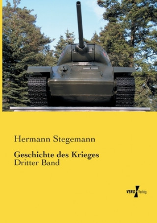 Książka Geschichte des Krieges Hermann Stegemann