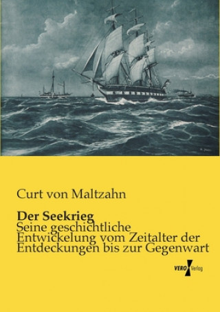 Книга Seekrieg Curt von Maltzahn