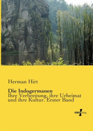 Книга Indogermanen Herman Hirt