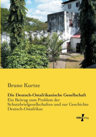 Carte Deutsch-Ostafrikanische Gesellschaft Bruno Kurtze