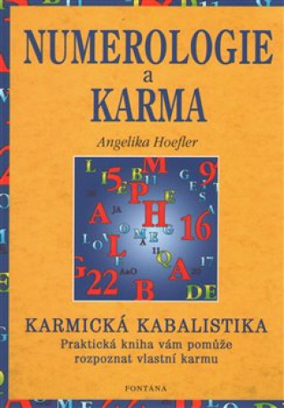 Книга Numerologie a karma Angelika Hoefler