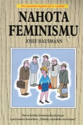 Book Nahota feminismu Josef Hausmann