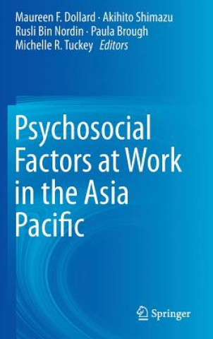 Buch Psychosocial Factors at Work in the Asia Pacific Maureen F. Dollard