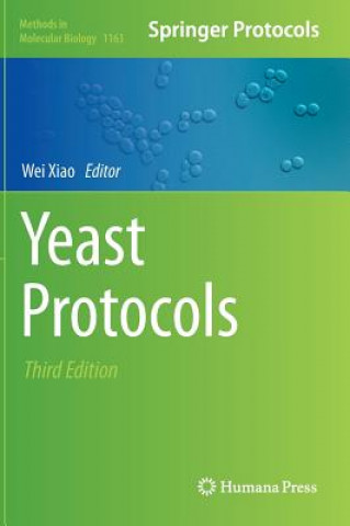 Kniha Yeast Protocols Wei Xiao