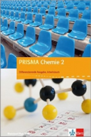 Kniha PRISMA Chemie 7-10. Differenzierende Ausgabe Rheinland-Pfalz 