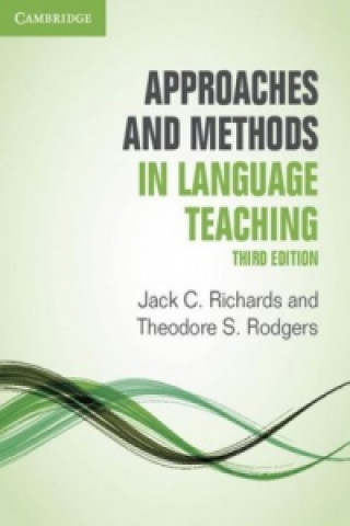Könyv Approaches and Methods in Language Teaching Jack C. Richards