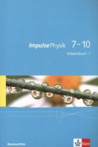 Knjiga Impulse Physik 7-10. Ausgabe Rheinland-Pfalz 