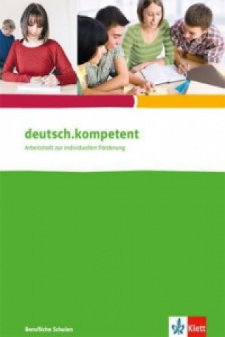 Книга deutsch.kompetent. für berufliche Schulen Manfred Maier