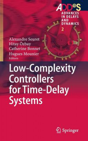 Carte Low-Complexity Controllers for Time-Delay Systems Alexandre Seuret
