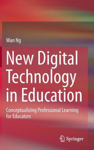 Buch New Digital Technology in Education Wan Ng