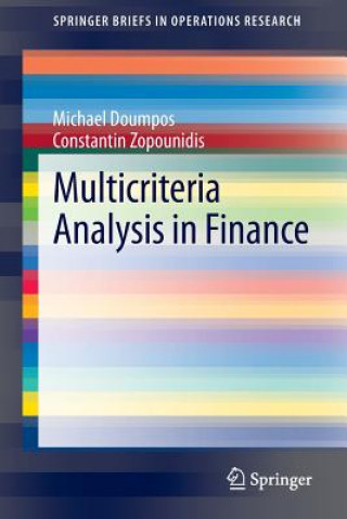 Carte Multicriteria Analysis in Finance Michael Doumpos