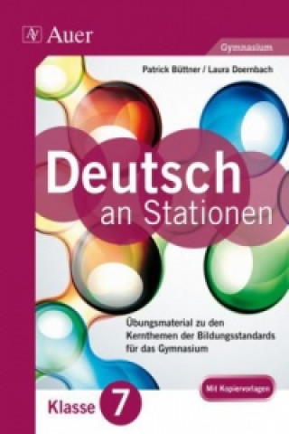 Livre Deutsch an Stationen, Klasse 7 Gymnasium Patrick Büttner