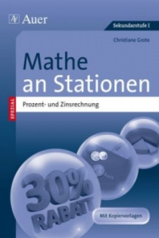 Könyv Mathe an Stationen SPEZIAL - Prozent- und Zinsrechnung Christiane Grote