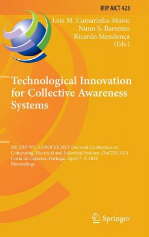 Βιβλίο Technological Innovation for Collective Awareness Systems Luis M. Camarinha-Matos