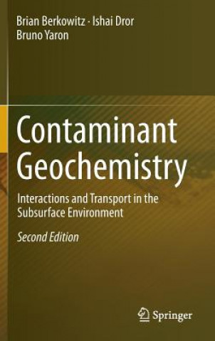 Könyv Contaminant Geochemistry Brian Berkowitz