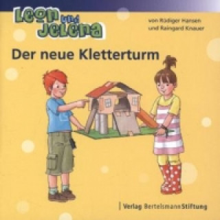 Книга Leon und Jelena - Der neue Kletterturm Rüdiger Hansen