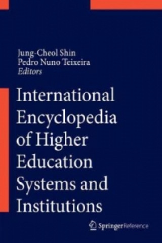Könyv International Encyclopedia of Higher Education Systems and Institutions Jung Cheol Shin