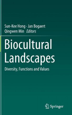 Könyv Biocultural Landscapes Sun-Kee Hong