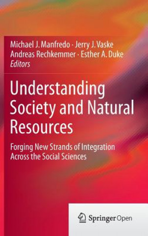 Książka Understanding Society and Natural Resources Michael J. Manfredo