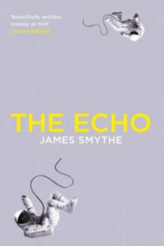Knjiga Echo James Smythe