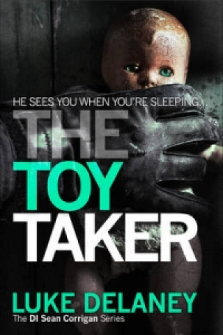 Kniha Toy Taker Luke Delaney